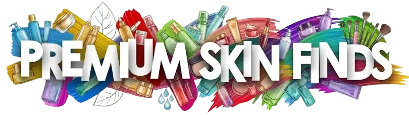 'Premium Skin Finds